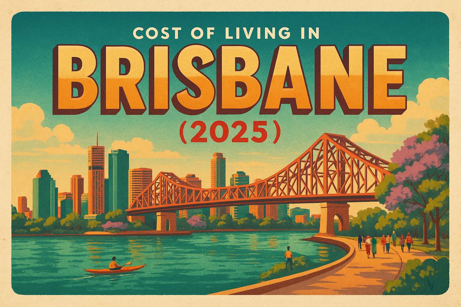 Cost of Living in Brisbane, Australia (2025)